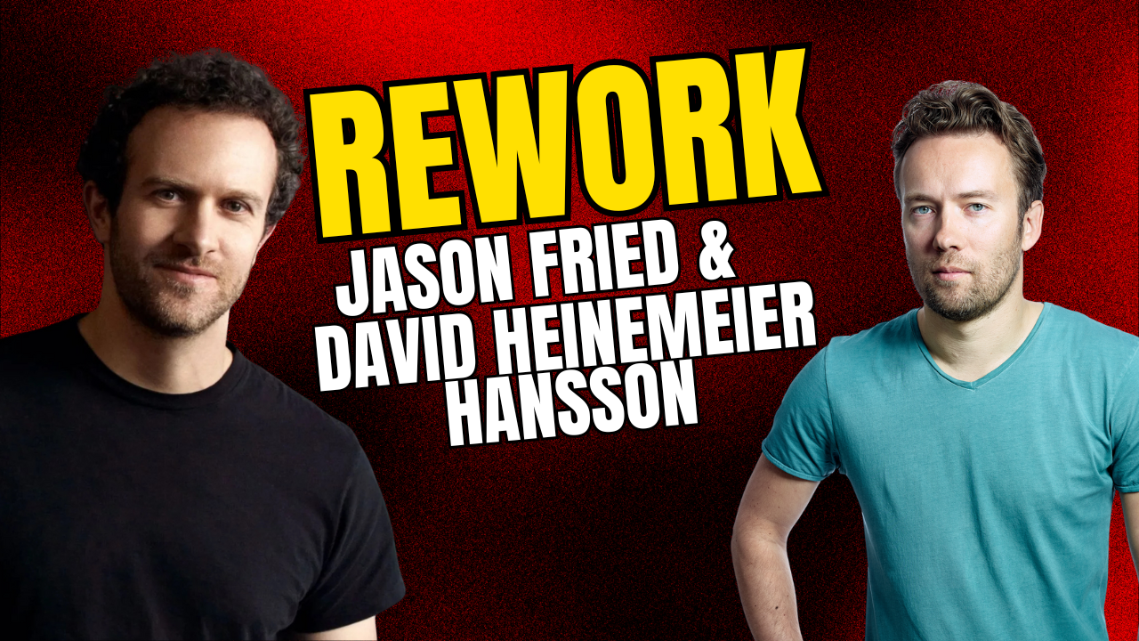 Rework de Jason Fried & David Heinemeier Hansson