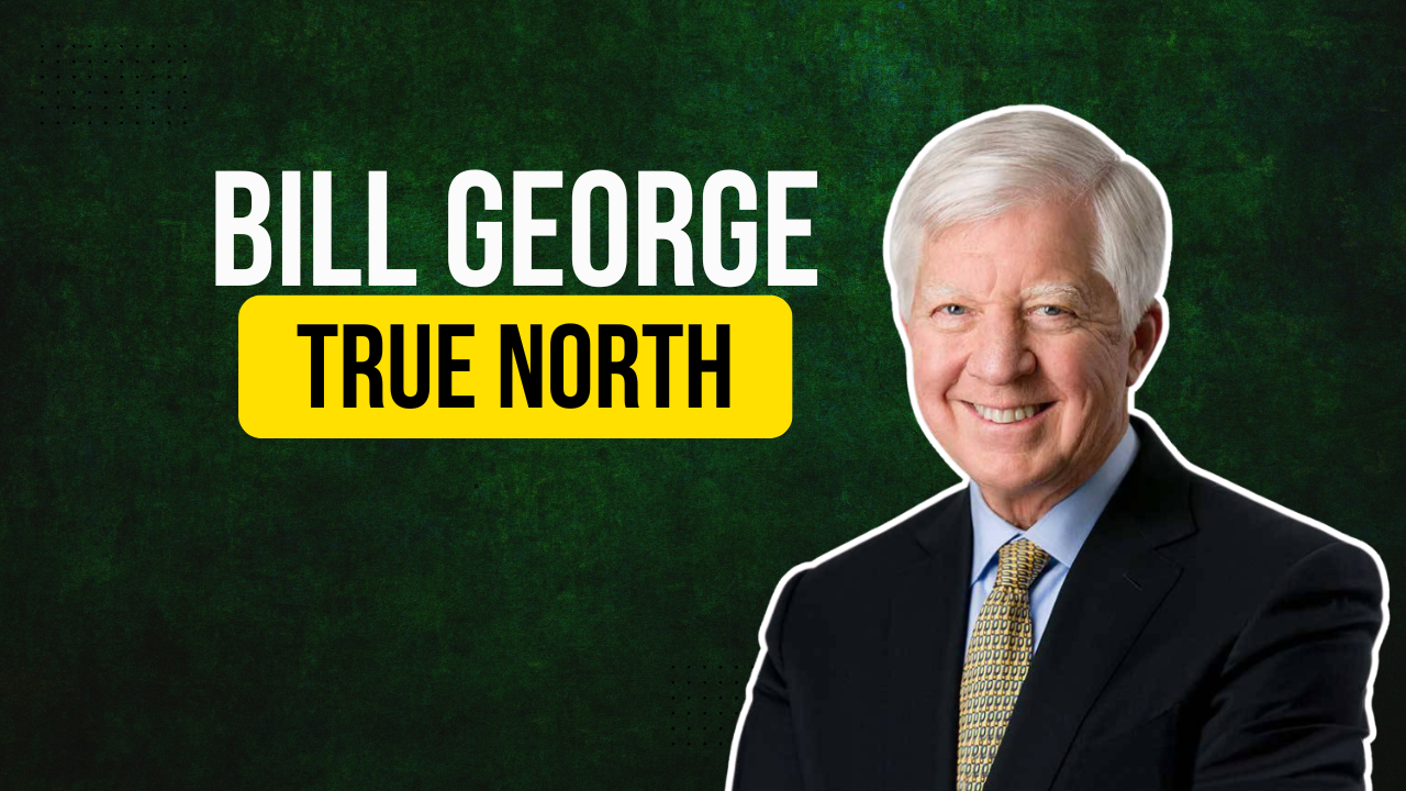 Résumé du livre True North de Bill George