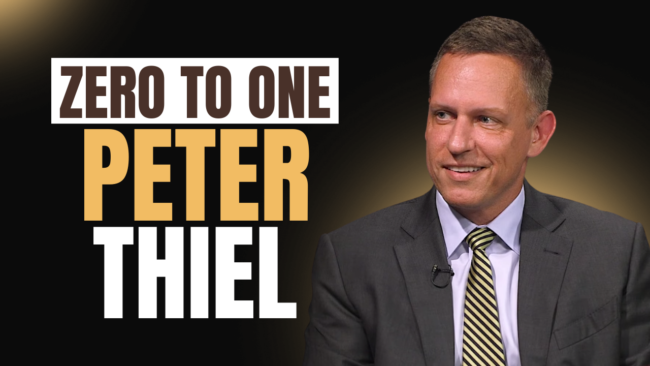 Résumé du livre Zero To One de Peter thiel.